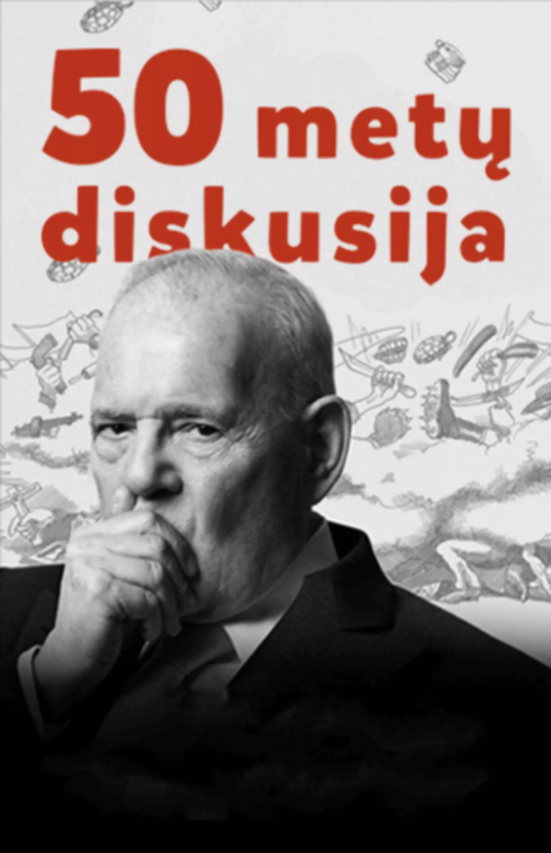 Penkiasdešimties metų diskusija