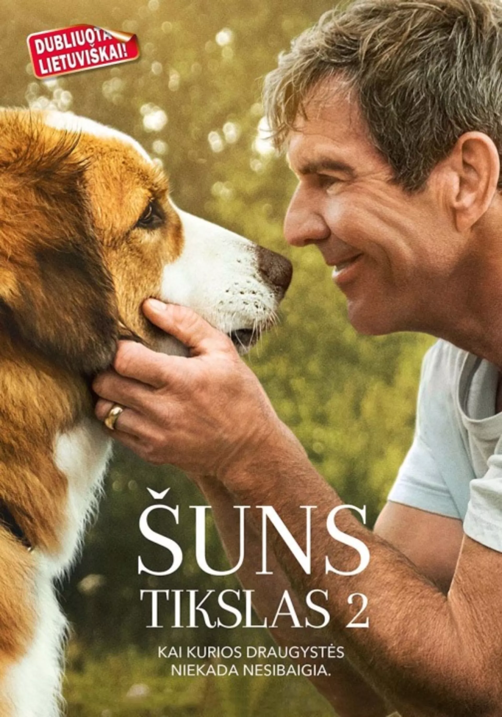 Šuns tikslas 2
