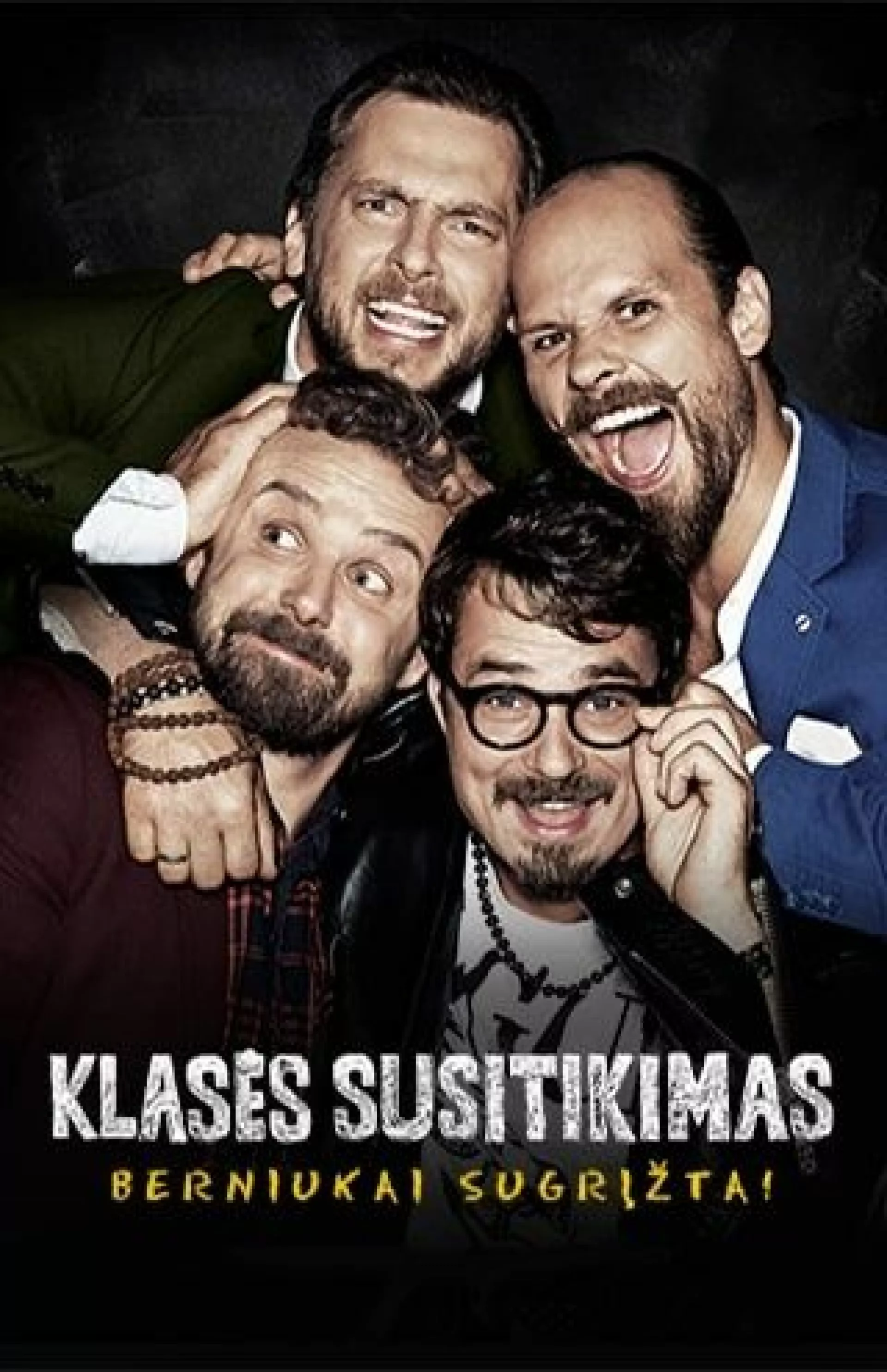 Klasės susitikimas. Berniukai sugrįžta!
