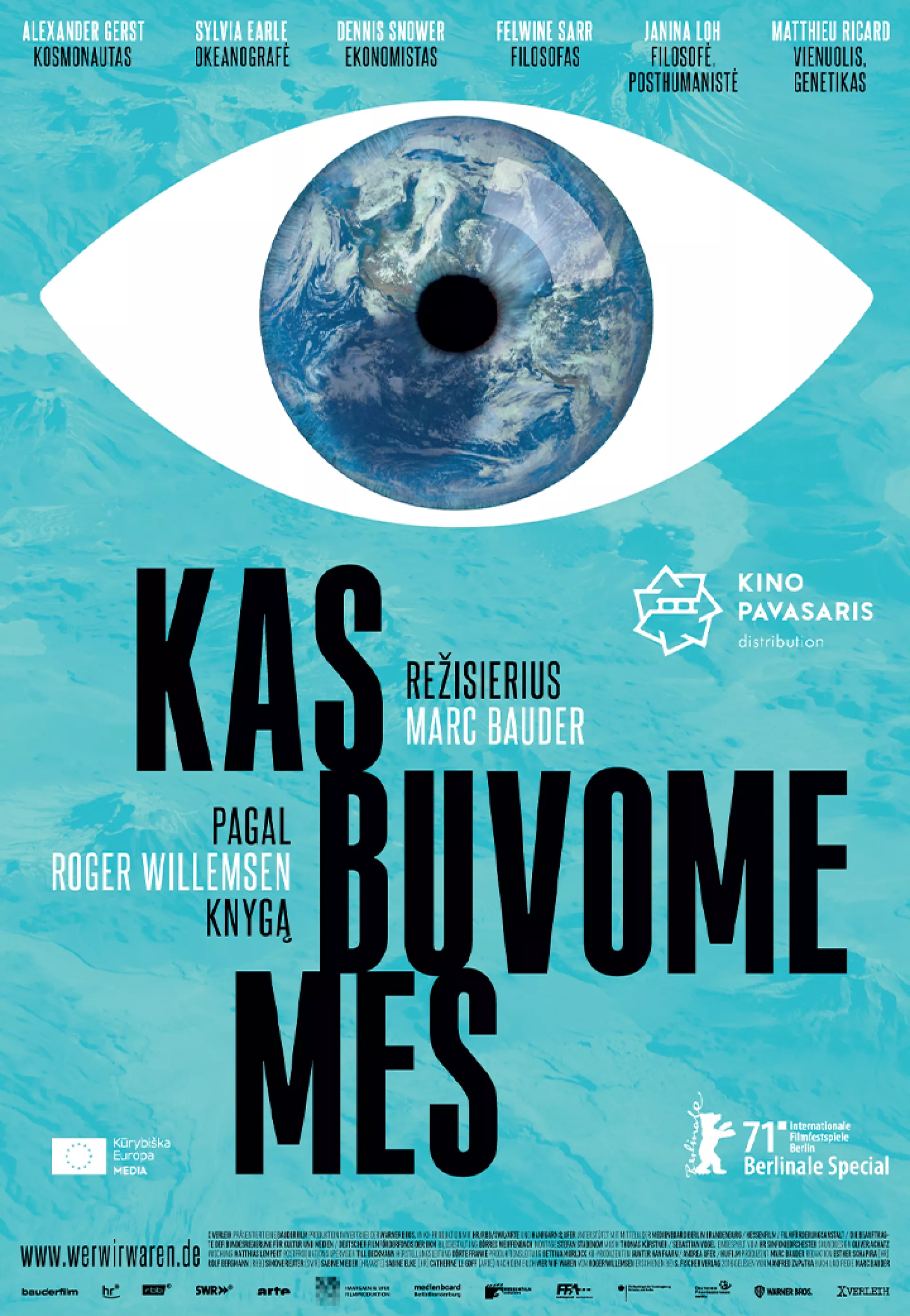 Kas buvome mes