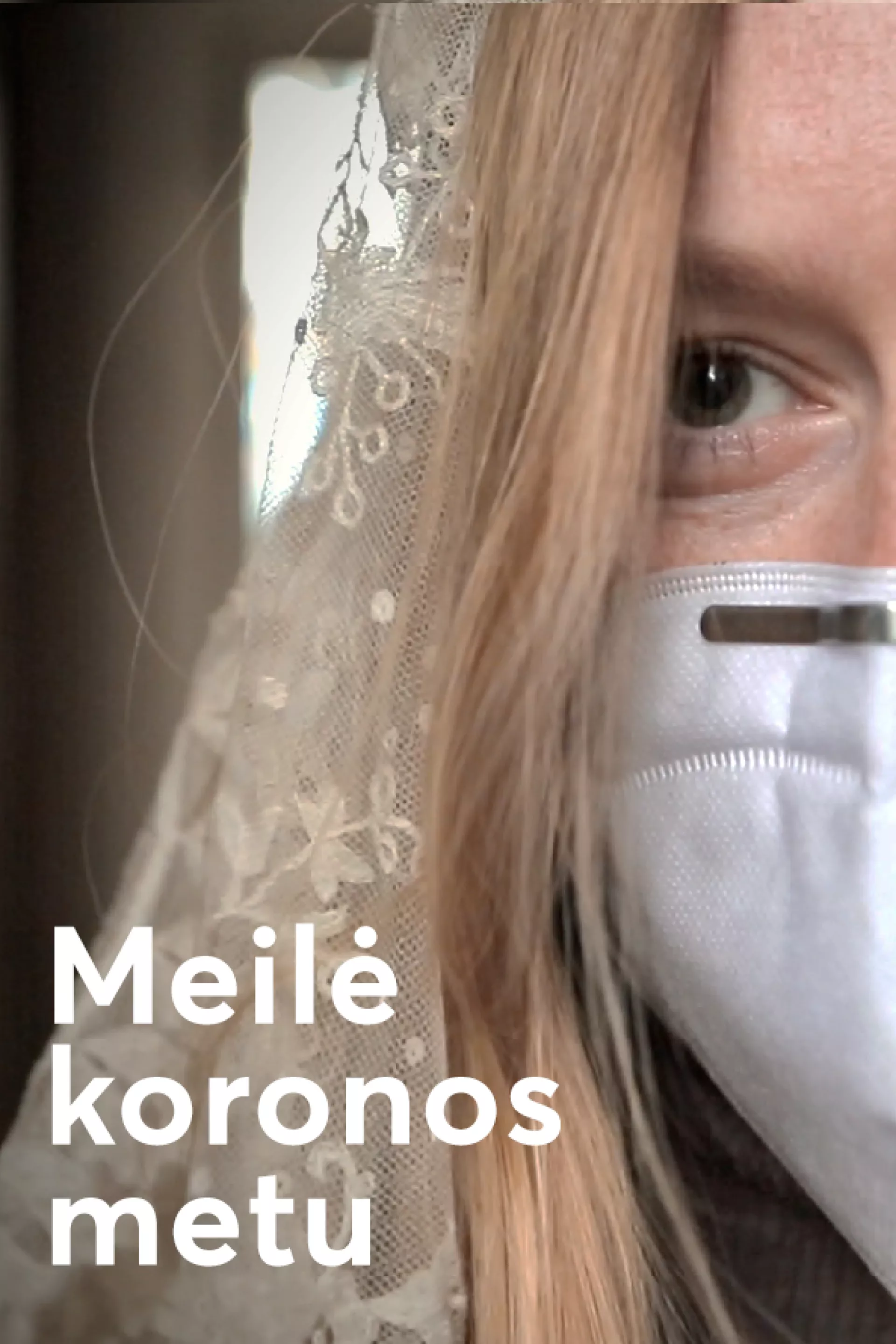 Meilė koronos metu