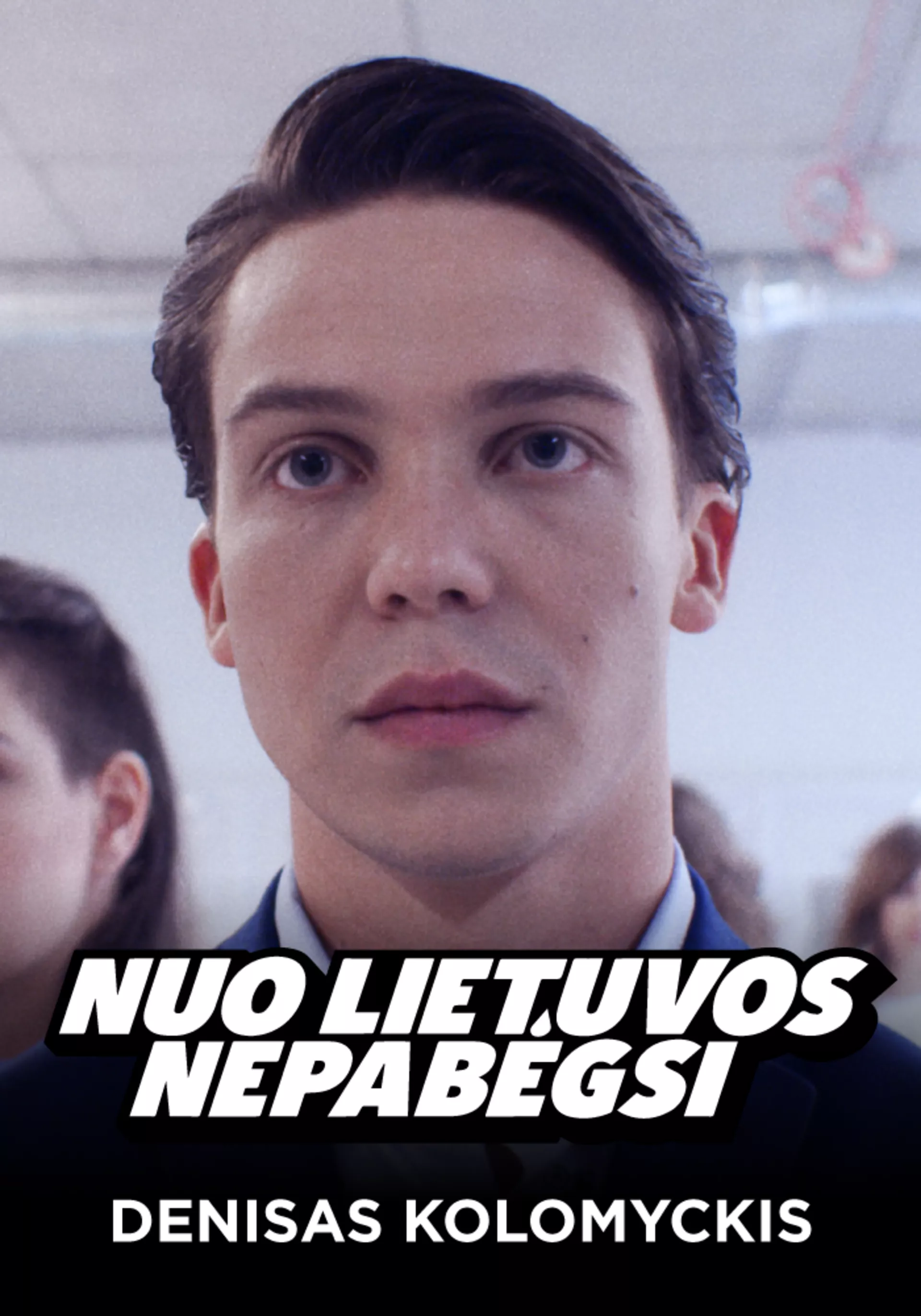 Nuo Lietuvos nepabėgsi