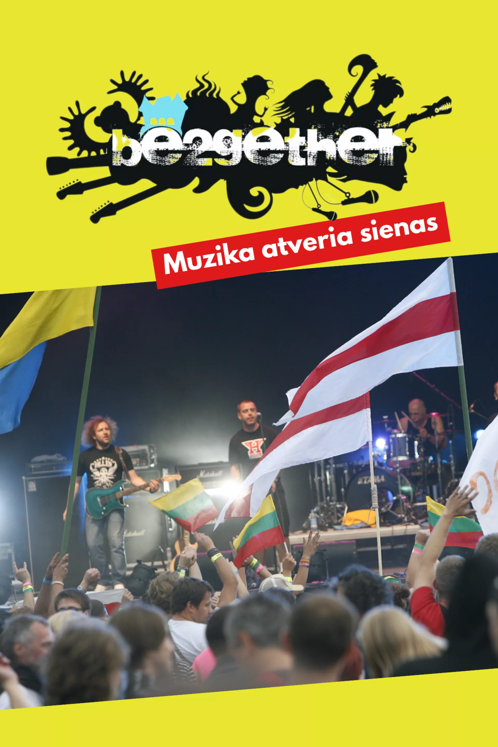 Be2gether. Muzika atveria sienas